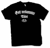 Gottverdammter Täter -Tshirt MC Biker Rock Metal...