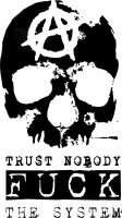 Trust Nobody Fuck the System - Damenshirt Anarchy