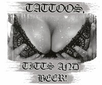 Tattoos, Tit ts and Beer - Ladyshirt Rocker Biker Brust