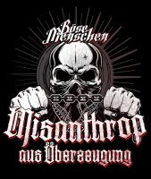 Böse Menschen Misanthrop aus Überzeugung Herren Tshirt