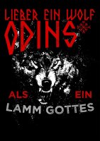 Lieber ein Wolf Odins als ein Lamm Gottes Herren Tshirt