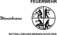 Feuerwehr Retten Löschen Bergen Schützen Wunschnamen personalisiert
